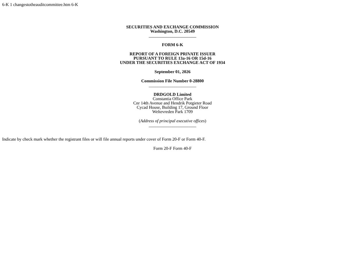 The page of DRDGOLD Limited Form 6-K: Changes to the Audit Committee, 1 September 2026 as published online