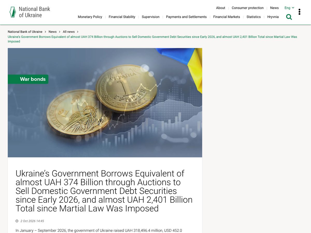 The page of Ukraine's Government Borrows Equivalent of almost UAH 374 Billion through Auctions to Sell Domestic Government Debt Securities since Early 2026 as published online